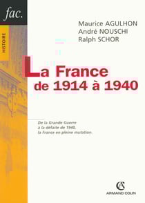 La France de 1914 à 1940 (2e édition)