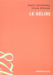 Le délire