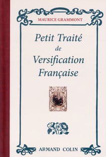 Petit traité de versification française