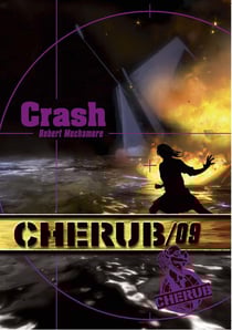 Cherub Tome 9 : crash