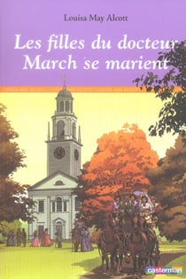 Filles du dr march se marient (Les)