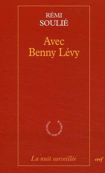 Avec Benny Lévy