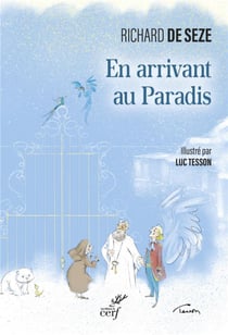 En arrivant au paradis