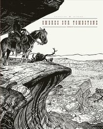 Blueberry Tome 25 : ombres sur Tombstone