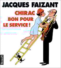 Chirac bon pour le service !