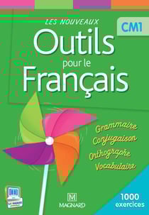 Les nouveaux outils pour le français : CM1 - livre de l'élève (édition 2013)