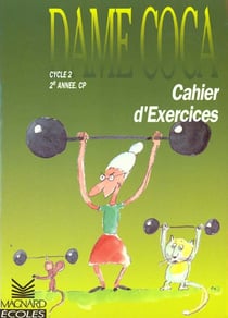 Mon cahier d'activités - dame coco - lecture - cp - cahier d'exercices