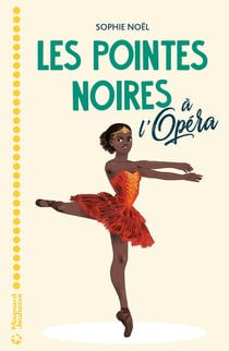 Les pointes noires Tome 2 : à l'Opéra
