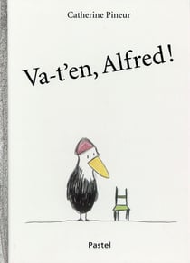 Va-t'en, Alfred !
