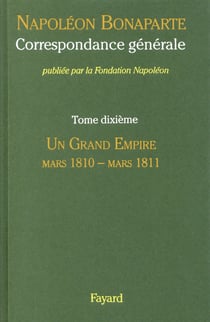 Correspondance générale - Tome 10
