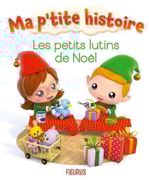 Les petits lutins de Noël