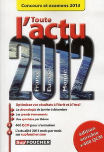Toute l'actu 2012 - concours et examens 2013