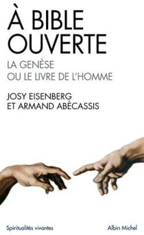 A Bible ouverte - tome 1 à 3 : La Genèse ou le livre de l'homme