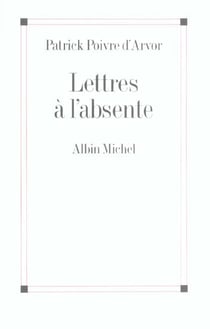Lettres à l'absente