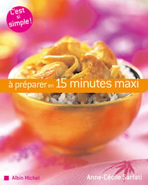A preparer en 15 minutes maxi