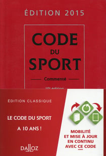 CODE DU SPORT 2015, COMMENTE