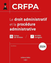 Le droit administratif et la procédure administrative (1re édition)