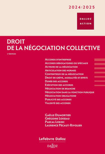 Droit de la négociation collective (édition 2024/2025)