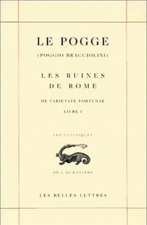 Les ruines de Rome - de varietate fortunae - livre I