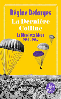 La bicyclette bleue Tome 6 : la dernière colline, 1950-1954