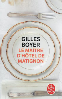 Le maître d'hôtel de Matignon
