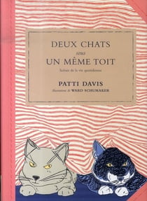 Deux chats sous un même toit - scènes de la vie quotidienne