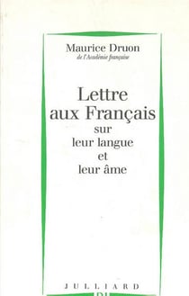Lettre aux francais sur leur langue et leur ame