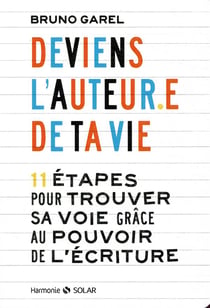 Deviens l'auteur de ta vie