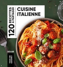 Tous en cuisine ! : Cuisine italienne