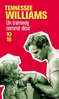 Un tramway nomme désir