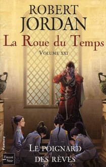 La roue du temps Tome 21 : le poignard des rêves