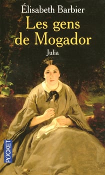 Les gens de mogador t.1 - julia