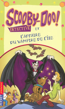 Scooby-doo detective et l'affaire du vampire de l'ile - tome 3