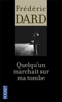 San-Antonio : quelqu'un marchait sur ma tombe
