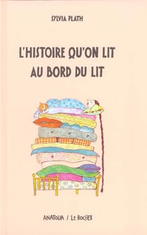 L'histoire qu'on lit au bord du lit