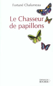 Le chasseur de papillons