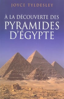 À la découverte des pyramides d'egypte