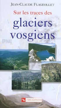 Sur les traces des glaciers vosgiens