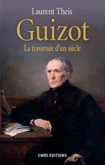 Guizot - la traversée d'un siècle
