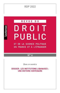 Revue du droit public et de la science politique en france et a l'etranger t.6-2022