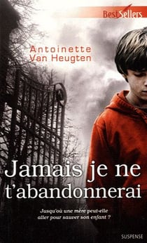 Jamais je ne t'abandonnerai