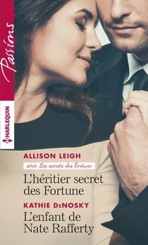 L'héritier secret des Fortune - l'enfant de Nate Rafferty
