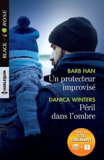 Un protecteur improvisé - péril dans l'ombre