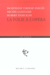 La folie a l opera