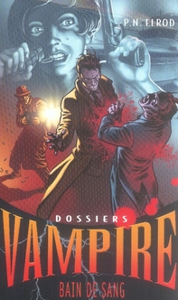 Dossiers vampire t.6 - bain de sang