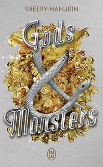 Serpent & Dove Tome 3 : gods & monsters
