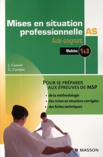 Mises en situation professionnelle - aide-soignants