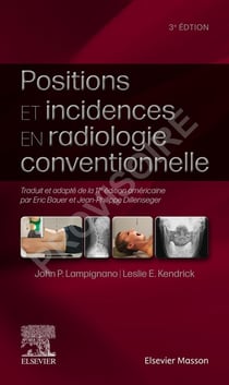 Positions et incidences en radiologie conventionnelle