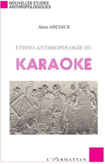 Ethno-anthropologie du karaoké