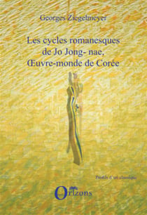 Les cycles romanesques de Jo Jong-Nae - oeuvre-monde de Corée